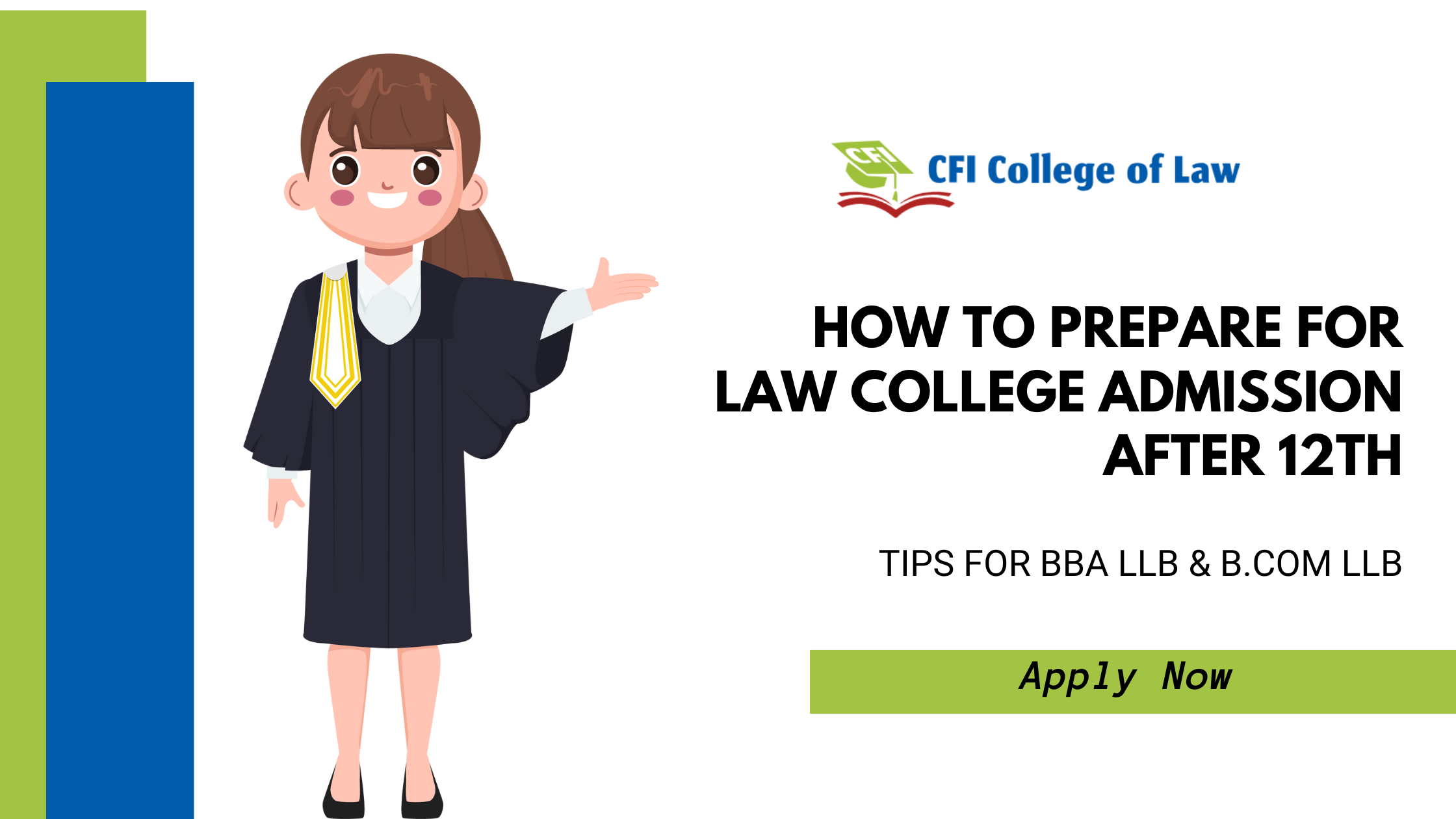 How to Prepare for Law College Admission After 12th: BBA LLB & B.Com LLB Tips